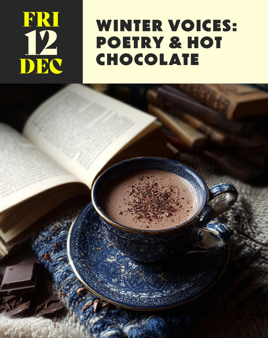 Winter Voices: Poetry & hot chocolate
