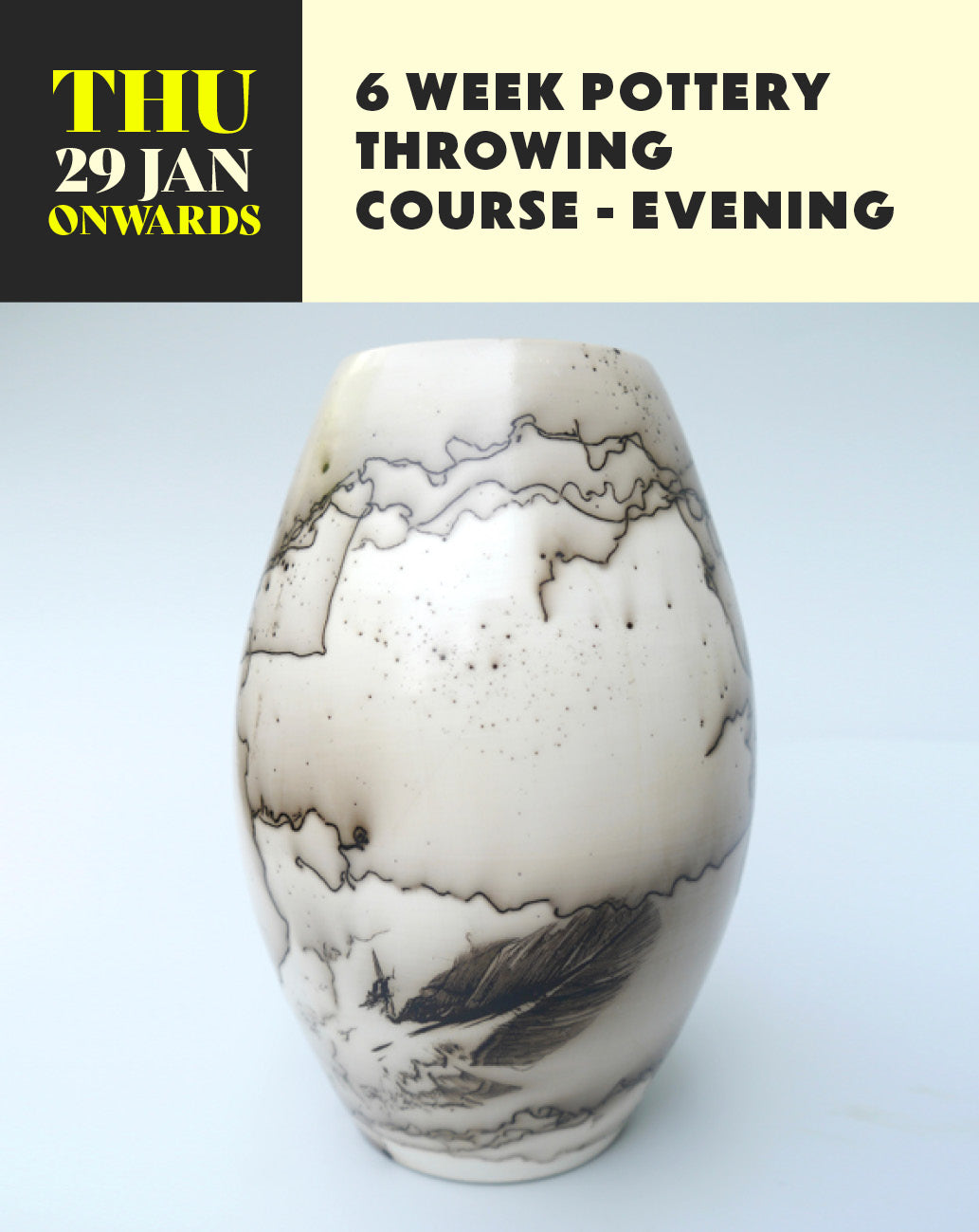 6 week Pottery Throwing Course - Evening
